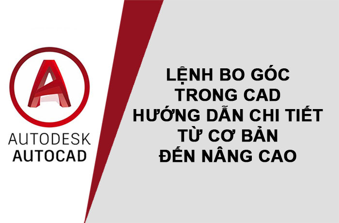 lenh bo goc trong cad