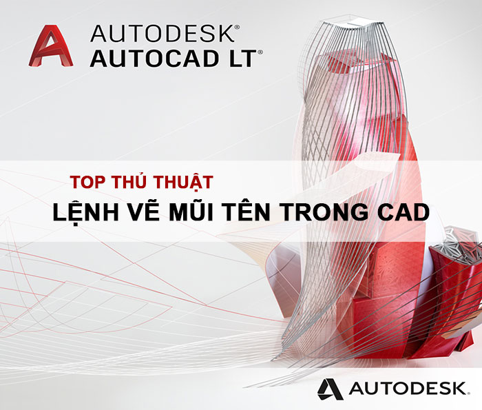 lenh ve mui ten trong cad