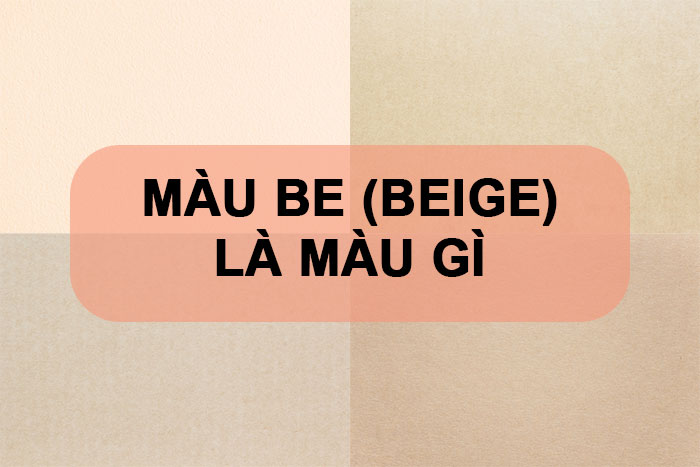 mau be la mau gi