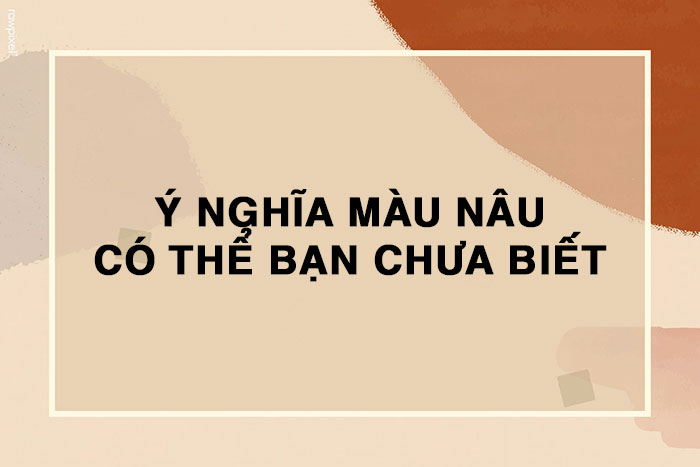 y nghia mau nau la gi